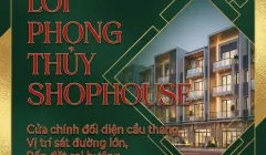 Các lỗi phong thủy Shophouse (nhà phố thương mại) thường gặp
